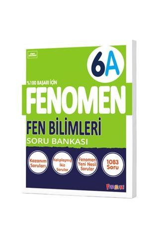 FENOMEN 6. SINIF FEN BİLİMLERİ A SORU BANKASI - Gama Yayınları