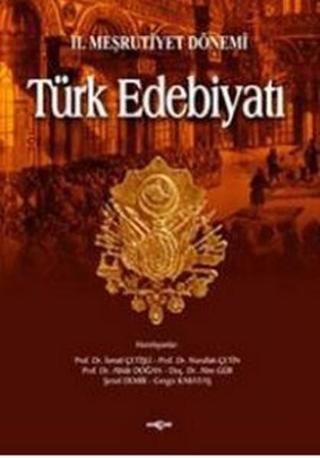 2. Meşrutiyet DönemiTürk Edebiyatı - Alim Gür - Akçağ Yayınları