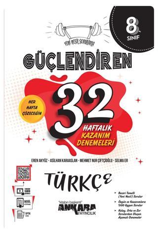 Ankara Yayıncılık 8.Sınıf Güçlendiren 32 Haftalık Türkçe Kazanım Denemeleri - Ankara Yayıncılık