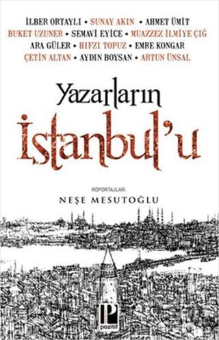 Yazarların İstanbul'u - Ahmet Ümit - Pozitif Yayıncılık