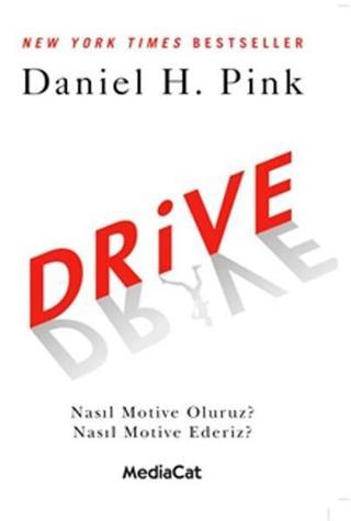 Drive - Daniel H. Pink - MediaCat Yayıncılık