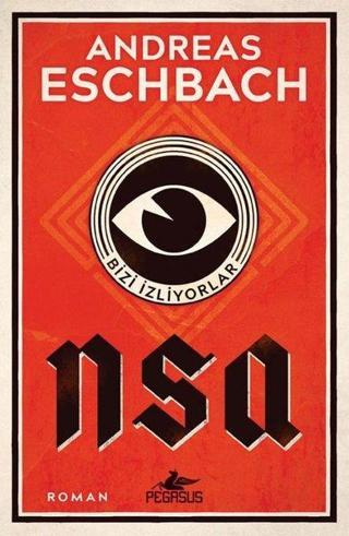 Nsa - Bizi İzliyorlar - Pegasus Yayınevi