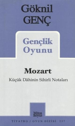 Mozart - Göknil Genç - Mitos Boyut Yayınları
