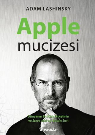 Apple Mucizesi - Adam Lashinsky - İnkılap Kitabevi Yayınevi