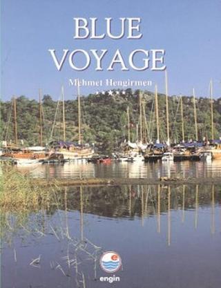 Blue Voyage (İngilizce) - Mehmet Hengirmen - Engin