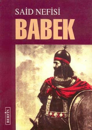 Babek - Said Nefisi - Berfin Yayınları