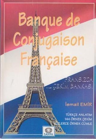 Banque de Conjugaison Française - İsmail Emir - Saypa Yayın Dağıtım
