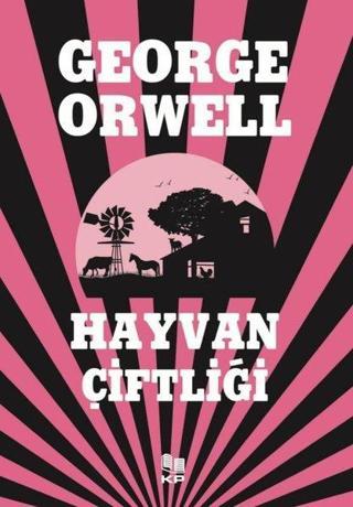 Hayvan Çiftliği - George Orwell - KP Kitap Pazarı Yayınları