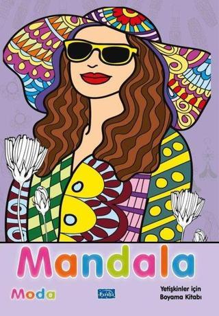 Mandala - Moda - Yetişkinler İçin Boyama Kitabı - Kolektif  - Parıltı Yayınları