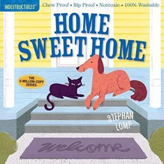 Indestructibles: Home Sweet Home - Amy Pixton - Workman Publishing