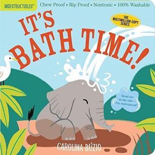 Indestructibles: It's Bath Time! - Amy Pixton - Workman Publishing