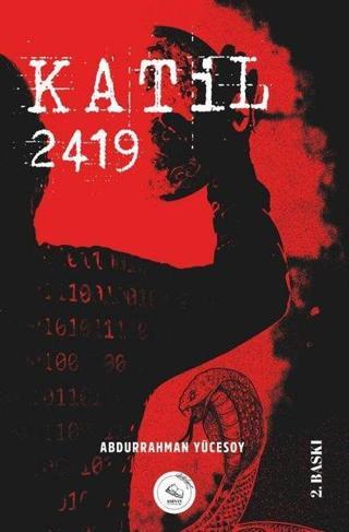 Katil 2419 - Abdurrahman Yücesoy - Esinti Yayınları