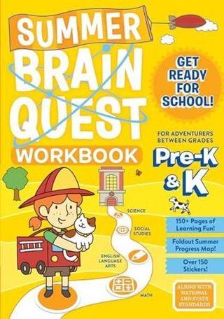 Summer Brain Quest: Between Grades Pre-K & K - Bridget Heos - Workman Publishing