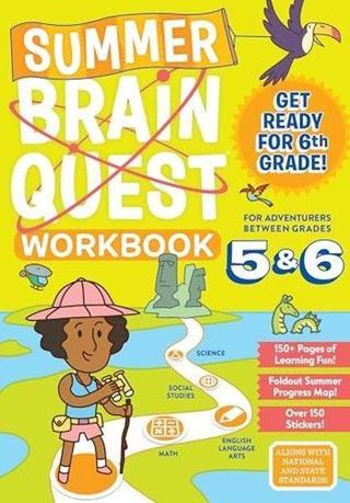 Summer Brain Quest: Between Grades 5 & 6 - Bridget Heos - Workman Publishing
