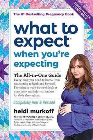 What to Expect Before You're Expecting - Heidi Murkoff - Workman Publishing