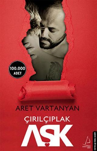 Çırılçıplak Aşk - Aret Vartanyan - Destek Yayınları