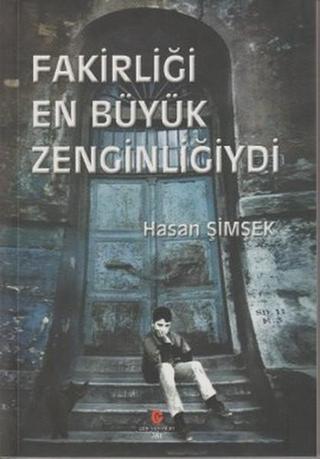 Fakirliği En Büyük Zenginliğiydi - Hasan Şimşek - Can Yayınları (Ali Adil Atalay)