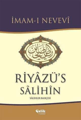Riyazü's Salihin (Büyük Boy, Şamua) - İmam Nevevi - Çelik Yayınevi