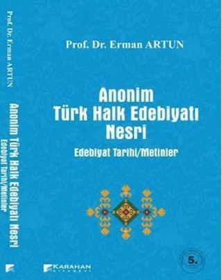 Anonim Türk Halk Edebiyatı Nesri Erman Artun Karahan Kitabevi