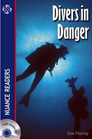 Divers in Danger + CD (Nuance Readers Level-1) - Sue Murray - Nüans