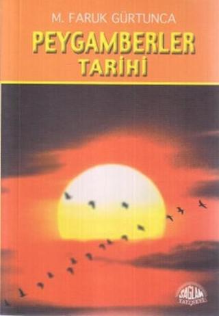 Peygamberler Tarihi (Cep Boy) - Mehmet Faruk Gürtunca - Sağlam Yayınevi