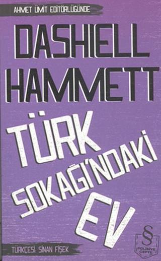 Türk Sokağı'ndaki Ev Dashiell Hammett Everest Yayınları