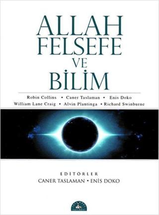 Allah Felsefe ve Bilim - William Lane Craig - İstanbul Yayınevi