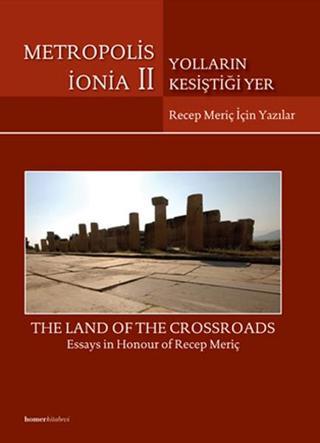 Metropolis İonia II - Yolların Kesiştiği Yer - Serdar Aybek - Homer Kitabevi