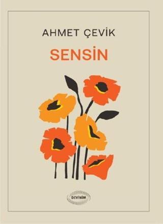 Sensin - Ahmet Çevik - Devinim Kitap