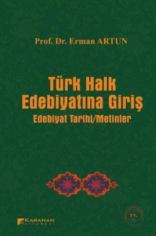 Türk Halk Edebiyatına Giriş Erman Artun Karahan Kitabevi