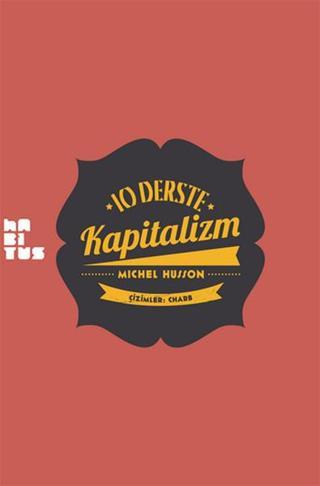 10 Derste Kapitalizm - Michel Husson - Habitus Kitap