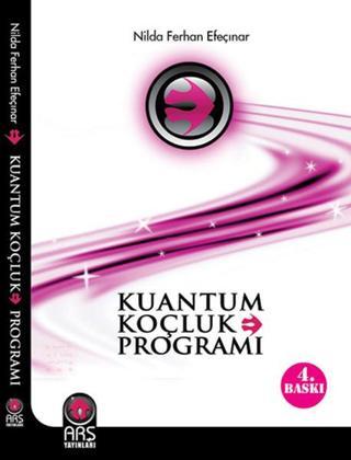 Kuantum Koçluk Programı - Ferhan Efeçınar - Arş Yayınları