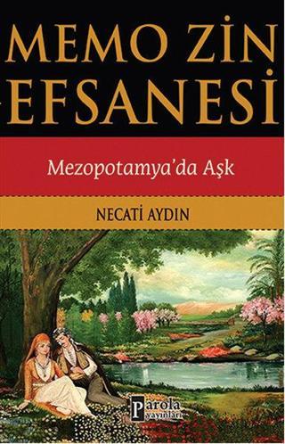 Memo Zn Efsanesi - Necati Aydın - Parola Yayınları