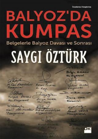 Balyoz'da Kumpas - Saygı Öztürk - Doğan Kitap