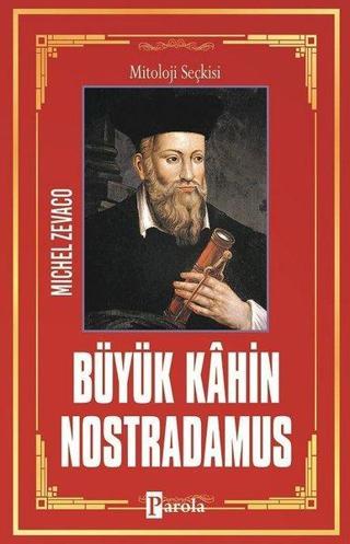 Nostradamus - Michel Zevaco - Parola Yayınları