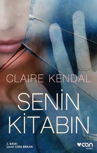 Senin Kitabın - Claire Kendal - Can Yayınları