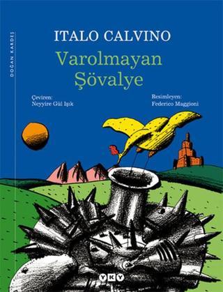 Varolmayan Şövalye - Italo Calvino - Yapı Kredi Yayınları