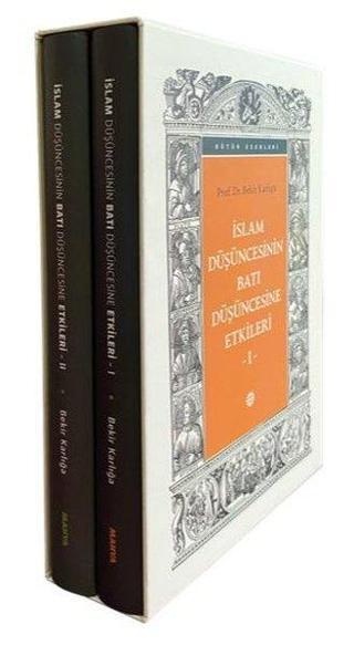 İslam Düşüncesinin Batı Düşüncesine Etkileri Seti - 2 Kitap Takım - Kutulu - Bekir Karlığa - Mahya Yayıncılık