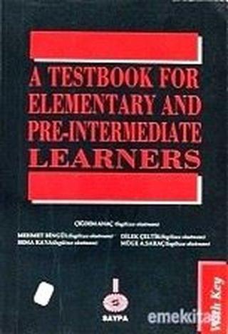 A Testbook Of Elementary and Pre - Intermadiate Learners - Mehmet Bingül - Saypa Yayın Dağıtım