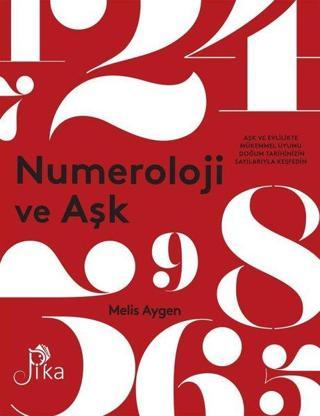 Numeroloji ve Aşk - Melis Aygen - Pika