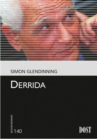 Derrida - Simon Glendinning - Dost Kitabevi
