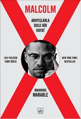 Malcolm X - Manning Marable - İthaki Yayınları