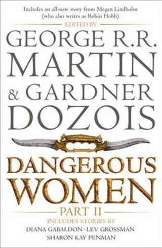 Dangerous Women Part 2 - George R. R. Martin - Harper Collins UK