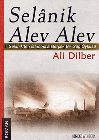 Selanik Alev Alev - Ali Dilber - Ozan Yayıncılık