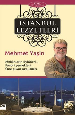 İstanbul Lezzetleri - Mehmet Yaşın - Doğan Kitap