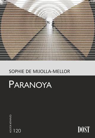 Paranoya - de Mijolla-Mellor - Dost Kitabevi
