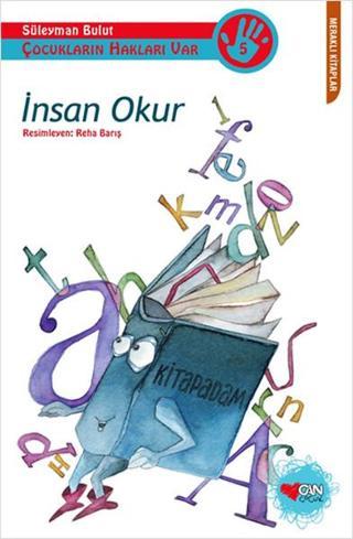 İnsan Okur - Süleyman Bulut - Can Çocuk Yayınları