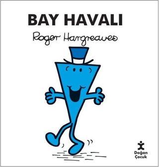 Bay Havalı - Roger Hargreaves - Doğan Çocuk