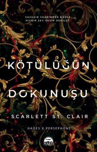 Kötülüğün Dokunuşu - Scarlett St. Clair - Martı Yayınları Yayınevi