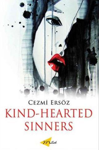 Kind-Hearted Sinners - Cezmi Ersöz - Milet Publishing